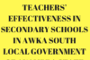 Factors that militate against effective teaching in secondary schools in Awka south local government of Anambra state