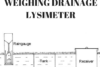 DESIGN, CONSTRUCTION AND TESTING OF A NON- WEIGHING DRAINAGE LYSIMETER
