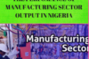 THE EFFECT OF GOVERNMENT CAPITAL EXPENDITURE ON THE PERFORMANCE OF MANUFACTURING SECTOR OUTPUT IN NIGERIA