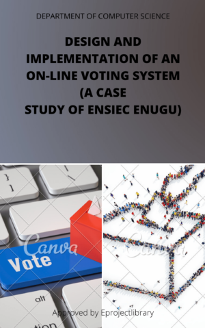 DESIGN AND IMPLEMENTATION OF AN ONLINE VOTING SYSTEM