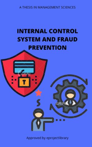 Internal Control System and Fraud Prevention