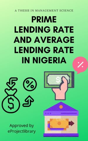 PRIME LENDING RATE AND AVERAGE LENDING RATE IN NIGERIA