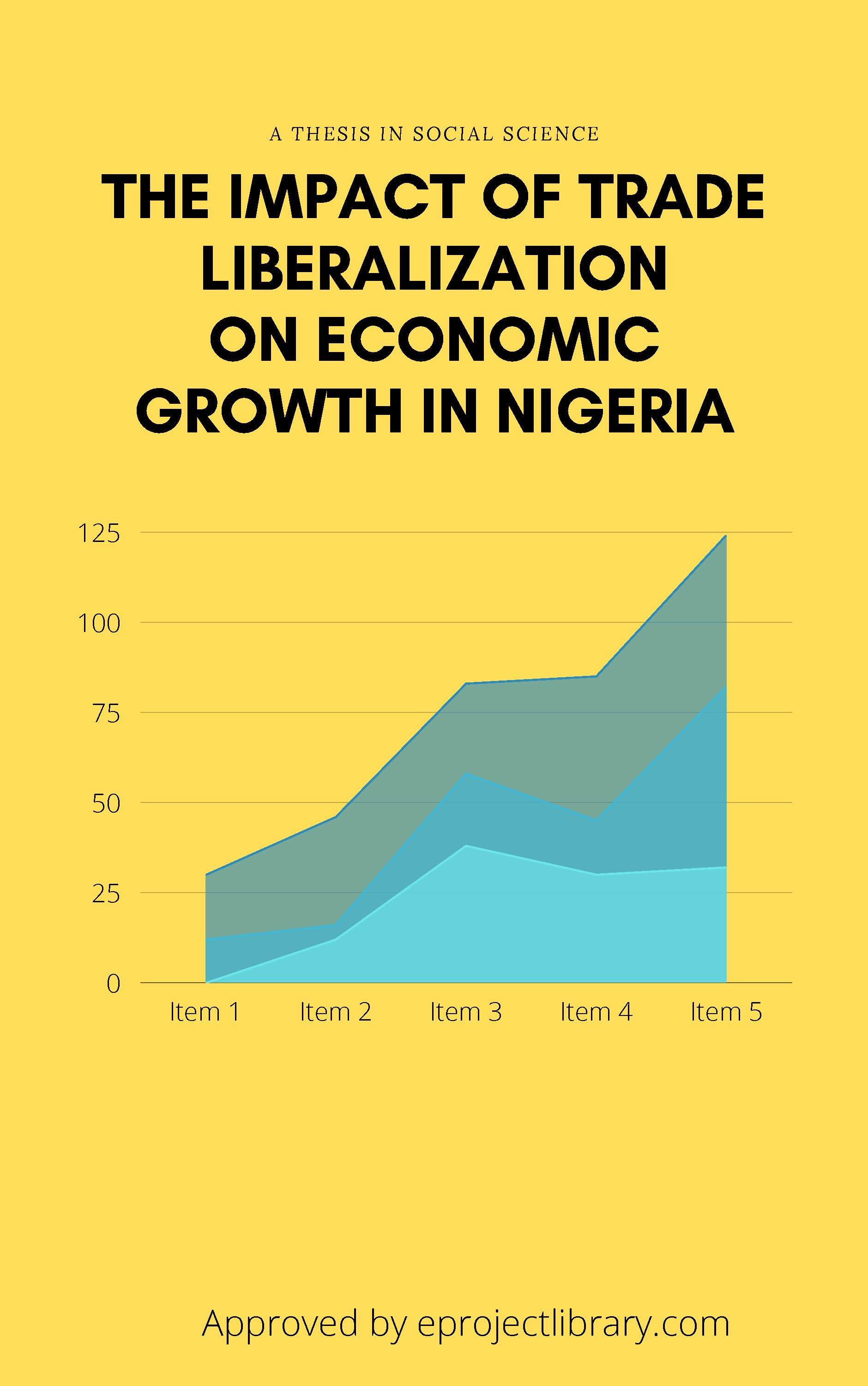 the-impact-of-trade-liberalization-on-economic-growth-in-nigeria-pdf