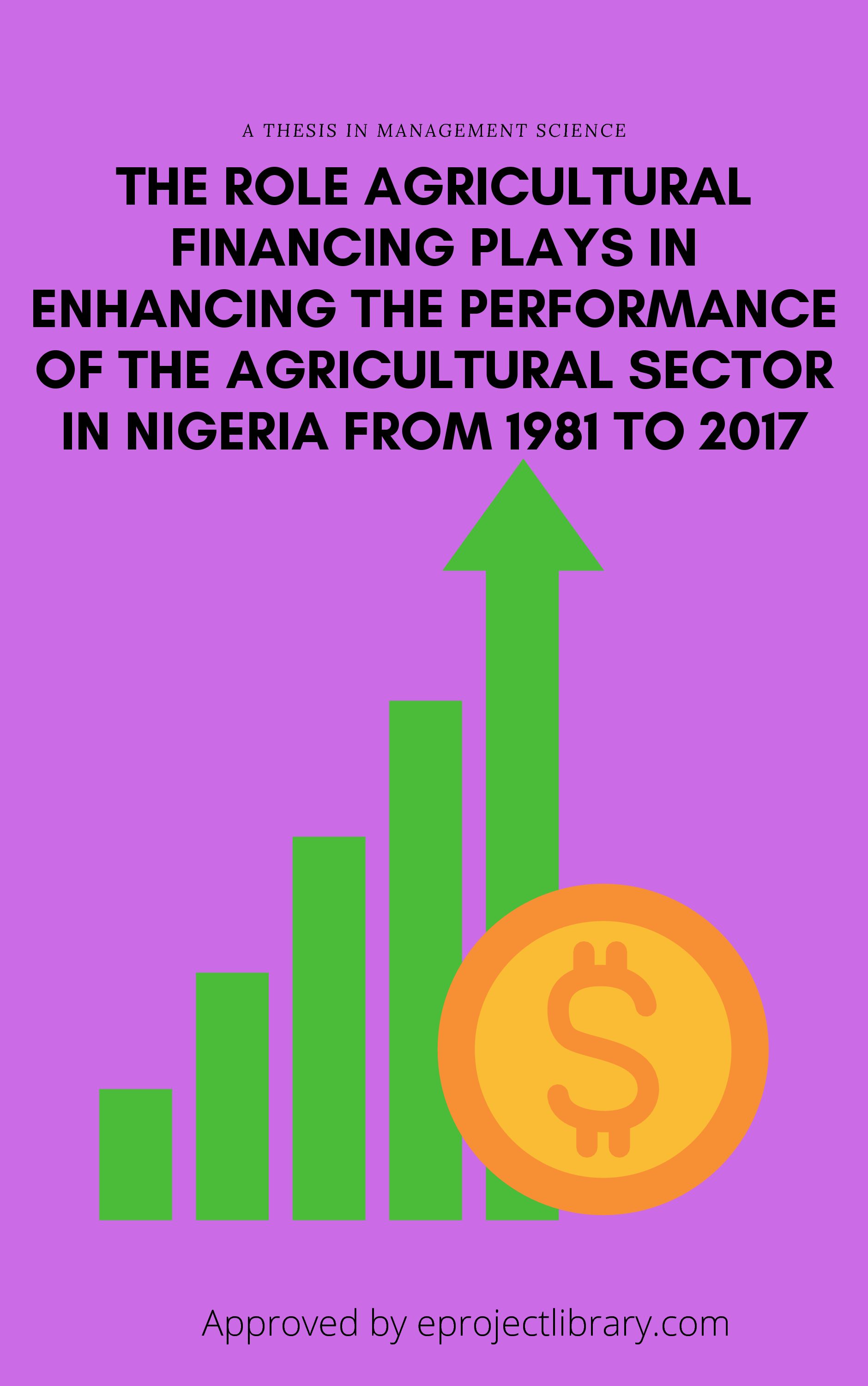 the-impact-of-agricultural-financing-on-the-agricultural-sector-in-nigeria